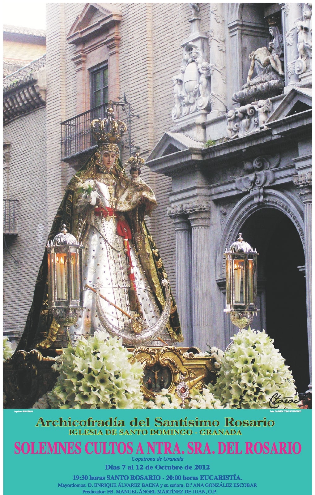 Festividad en honor a Nuestra Señora del Rosario 2012 Granada
